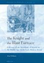 Knight And The Blast Furnace - Preview