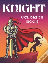 Knight Coloring Book