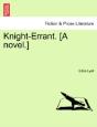 Knight-Errant. (A Novel.) - Preview