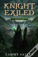 Knight Exiled