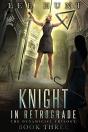 Knight In Retrograde - Preview