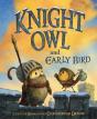 Knight Owl And Early Bird - Preview