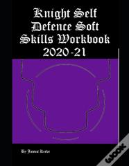 Knight Self Defence Soft Skills Workbook 2020-21
