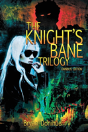 Knight'S Bane Trilogy - Preview