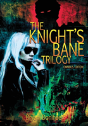 Knight'S Bane Trilogy - Preview