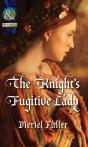 Knight'S Fugitive Lady - Preview