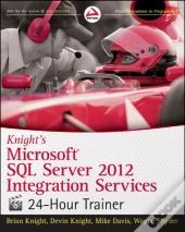 Knight'S Microsoft Sql Server 2012 Integration Services 24-Hour Trainer