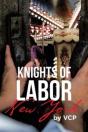 Knights Of Labor - Preview