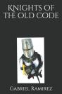 Knights Of The Old Code - Preview
