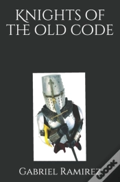 Capa do artigo Knights Of The Old Code
