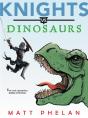 Knights Vs. Dinosaurs - Preview