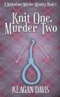 Knit One, Murder Two: A Knitorious Murde - Preview