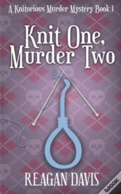 Capa do artigo Knit One, Murder Two: A Knitorious Murde