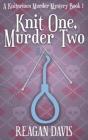 Knit One, Murder Two - Preview