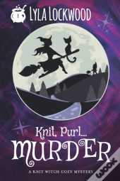Knit, Purl... Murder!