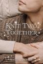 Knit Two Together - Preview