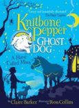 Knitbone Pepper And A Horse Called Moon