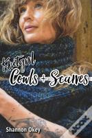 Knitgrrl Cowls & Scarves