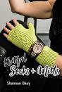 Knitgrrl Socks & Mitts - Preview