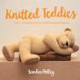 Knitted Teddies - Preview