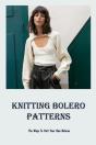 Knitting Bolero Patterns - Preview