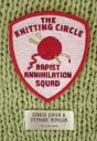 Knitting Circle Rapist Annihilation Squad - Preview