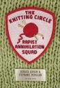 Knitting Circle Rapist Annihilation Squad - Preview