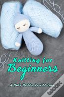 Knitting For Beginners