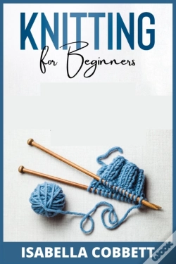 Capa do artigo Knitting For Beginners : The Simple Step