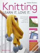 Knitting Learn It. Love It.