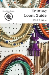 Knitting Loom Guide