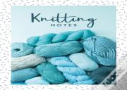 Knitting Notes