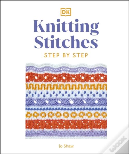 Knitting Stitches Step By Step De Dorling Kindersley EBook WOOK