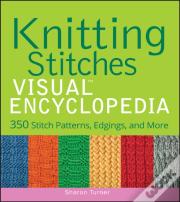 Knitting Stitches Visual Encyclopedia