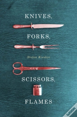 Capa do artigo Knives, Forks, Scissors, Flames
