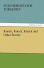 Knock, Knock, Knock And Other Stories - Preview