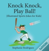 Knock, Knock, Play Ball!