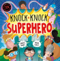 Knock Knock Superhero - Preview