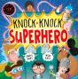 Knock Knock Superhero - Preview