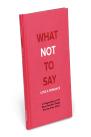 Knock Knock What Not To Say: Love & Romance