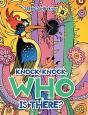Knock, Knock, Who Is There? - Preview