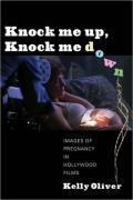 Knock Me Up, Knock Me Down