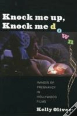 Capa do artigo Knock Me Up, Knock Me Down