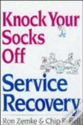 Knock Your Socks Off Service Recovery