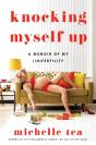 Knocking Myself Up - Preview