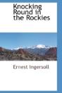 Knocking Round In The Rockies - Preview
