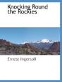 Knocking Round The Rockies - Preview
