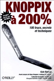 Capa do artigo Knoppix À 200 % ; 100 Trucs, Secrets Et Techniques