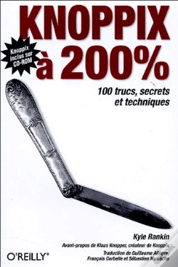 Capa do artigo Knoppix À 200 % ; 100 Trucs, Secrets Et Techniques
