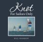 Knot For Sailors Only - Preview